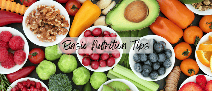 Basic Nutrition Tips