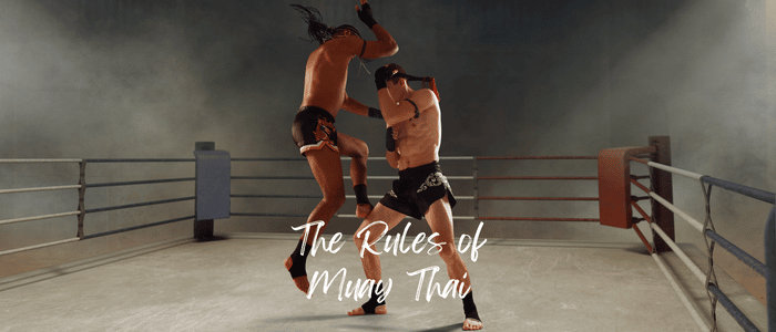 The Rules of Muay Thai